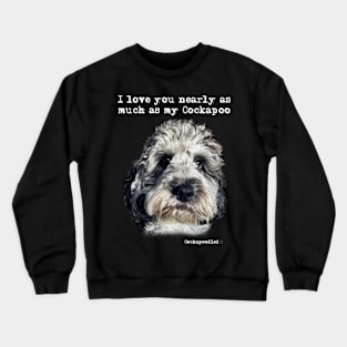 Cockapoo Love Crewneck Sweatshirt